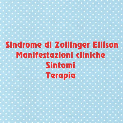 sindrome di Zollinger-Ellison e ulcera peptica