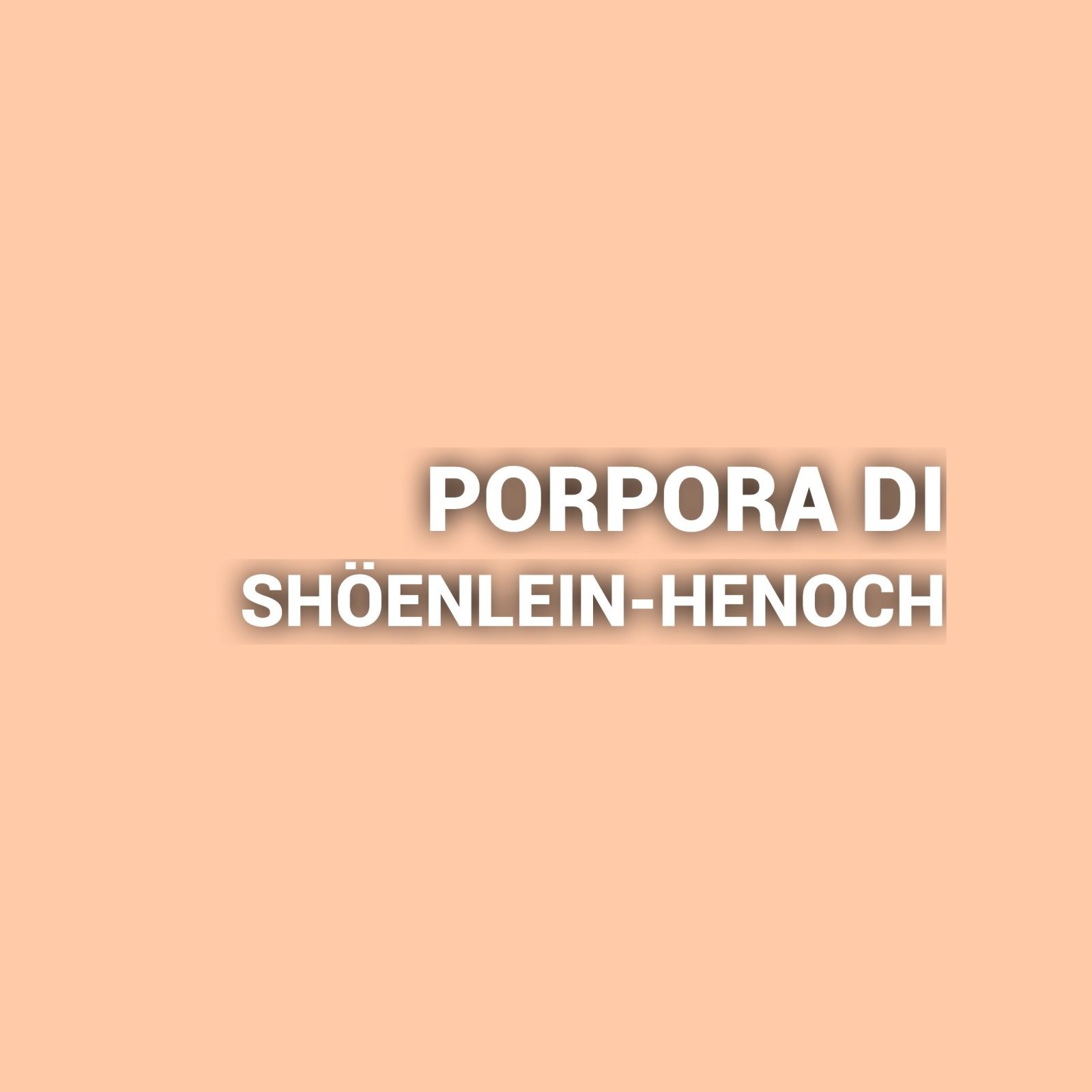 Porpora di Shöenlein-Henoch